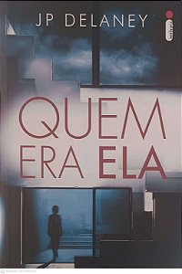 Livro Quem Era Ela Autor Delaney, Jp (2017) [usado]