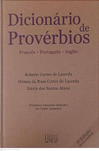 Livro Dicionário de Provérbios Autor Lacerda, Roberto Cortes de / Lacerda, Helena da Rosa C. de / Abreu, Estela dos S. (2004) [usado]