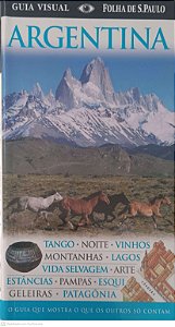 Livro Argentina - Guia Visual Autor Kindersley, Dorling (2009) [usado]