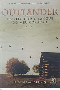Livro Outlander: Escrito com o Sangue do Meu Coração Autor Gabaldon, Diana (2020) [usado]