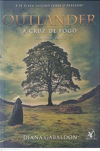 Livro a Cruz de Fogo Autor Gabaldon, Diana (2017) [usado]
