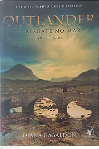 Livro Outlander: o Resgaste no Mar Livro Três - Parte Ii Autor Gabaldon, Diana (2017) [usado]