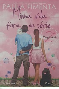 Livro Minha Vida Fora de Série - Temporada 2 Autor Pimenta, Paula (2013) [usado]