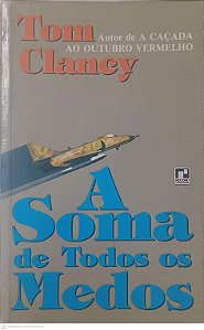 Livro a Soma de Todos o Metodos Autor Clancy, Tom (1993) [usado]