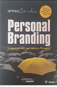 Livro Personal Branging: Construindo sua Marca Pessoal Autor Bender, Arthur (2009) [usado]
