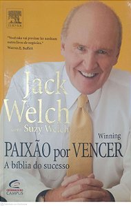 Livro Paixão por Vencer Autor Welch, Jack (2005) [usado]
