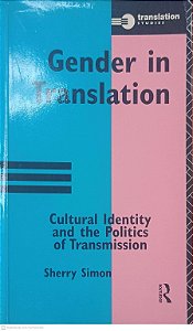 Livro Gender In Translation Autor Simon, Sherry (1996) [usado]