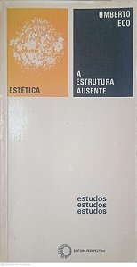 Livro a Estrutura Ausente Autor Eco, Umberto [usado]