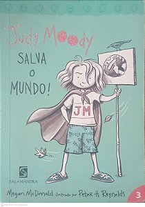 Livro Judy Moody, Salva o Mundo! 03 Autor Mcdonald, Megan (2005) [usado]