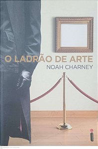 Livro o Ladrão de Arte Autor Charney, Noah (2011) [usado]