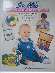 Livro seu Filho Desenvolvimento da Inteligência Autor Fishcer, Ricardo A. e Outros (1995) [usado]