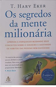 Livro os Segredos da Mente Milionária Autor Eker, T. Harv (2010) [usado]