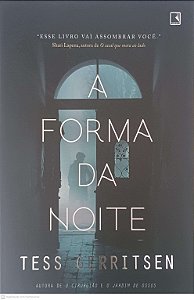 Livro a Forma da Noite Autor Gerritsen, Tess (2000) [usado]