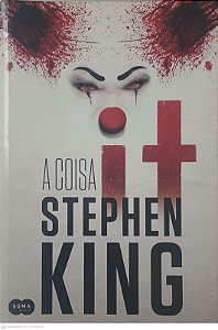 Livro It a Coisa Autor King, Stephen (2014) [usado]