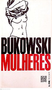 Livro Mulheres Autor Bukowski, Charles (2013) [usado]