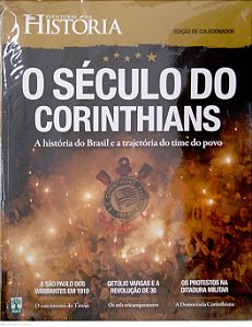 Revista Aventuras na História - o Século do Corinthians Autor (2010) [usado]