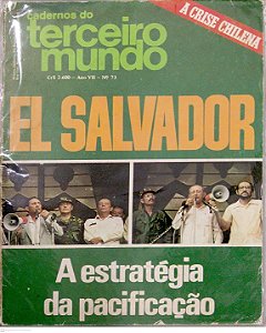 Revista Cadernos do Terceiro Mundo #73 - El Salvador - a Estratégia da Pacificação Autor (1984) [usado]