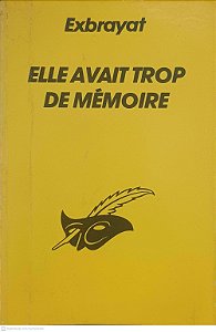 Livro Elle Avait Trop de Mémoire Autor Exbrayat [usado]