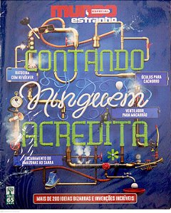 Revista Mundo Estranho Especial - Contando Ninguém Acredita Autor (2015) [usado]