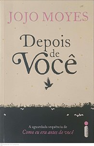 Livro Depois de Voce Autor Moyes, Jojo (2016) [usado]