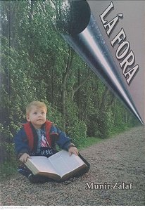 Livro Lá Fora Autor Zalaf, Munir (2007) [usado]