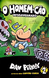 Livro o Homem-cão Desgovernado Autor Pilkey, Dav (2018) [seminovo]