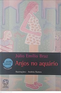 Livro Anjos no Aquario Autor Braz, Júlio Emílio (2003) [usado]