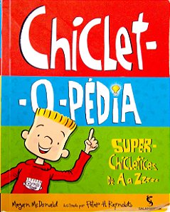 Livro Chicletopédia - Super Chicletes de a a Zzzzz Autor Mcdonald, Megan (2010) [usado]