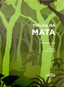 Livro Trilha na Mata Autor Von, Cristina (2013) [usado]