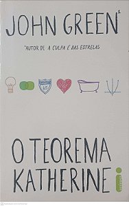Livro o Teorema Katherine Autor Green, John (2013) [usado]