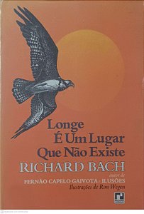 Livro Longe é um Lugar que Não Existe Autor Bach, Richard (1979) [usado]
