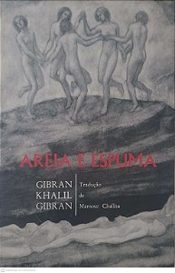 Livro Areia e Espuma Autor Gibran, Khalil Gibran [usado]