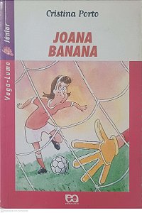 Livro Joana Banana Autor Porto, Cristina (2007) [usado]