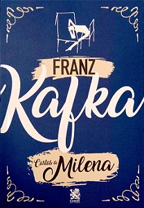 Livro Cartas a Milena Autor Kafka, Franz (2023) [seminovo]