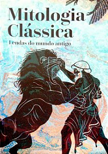 Livro Mitologia Clássica - Lendas do Mundo Antigo Autor Diversos (2022) [seminovo]