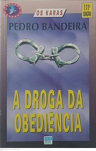 Livro a Droga da Obdiência Autor Bandeira, Pedro (1992) [usado]