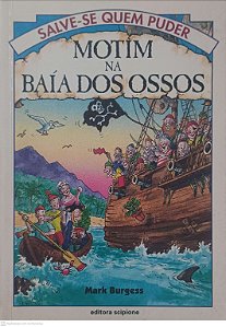 Livro Motim na Baía dos Ossos Autor Burgess, Mark (2000) [usado]