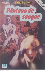 Livro Pantano de Sague Autor Bandeira, Pedro (1987) [usado]