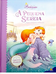 Livro a Pequena Sereia [os Mais Belos Contos de Princesas; 3] Autor Andersen, Hans Christian (2022) [seminovo]