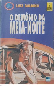 Livro o Demônio da Meia-noite Autor Galdino, Luiz (1993) [usado]