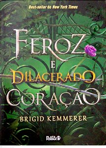 Livro Feroz e Dilacerado Coração [cursebreakers; 2] Autor Kemmerer, Brigid (2021) [seminovo]