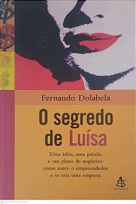 Livro o Segredo de Luísa Autor Dolabela, Fernando (2008) [usado]