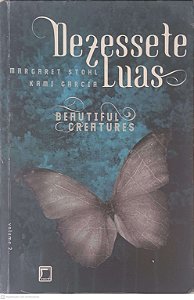 Livro Dezessete Luas Autor Stohl, Margaret e Garcia, Kami (2013) [usado]