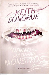 Livro o Menino que Desenhava Monstros Autor Donohue, Keith (2016) [seminovo]