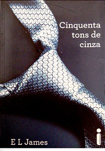 Livro Cinquenta Tons de Cinza [cinquenta Tons de Cinza; 1] Autor James, E. L. (2012) [seminovo]
