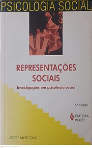 Livro Representações Sociais Autor Moscovici, Serge (2007) [usado]
