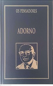 Livro os Pensadores: Adorno Autor Adorno, Theodor W. (1999) [usado]
