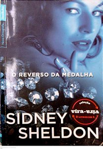 Livro o Reverso da Medalha / a Ira dos Anjos [col. Vira-vira] Autor Sheldon Sidney (2012) [usado]