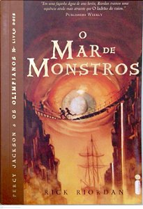 Livro o Mar de Monstros [percy Jackson e os Olimpianos; 2] Autor Riordan, Rick (2009) [seminovo]
