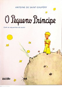 Livro o Pequeno Príncipe Autor Saint-exupéry, Antonie de (2015) [usado]